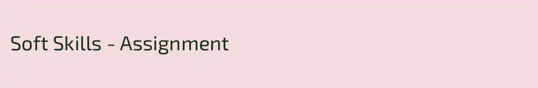 Soft Skills - Assignment